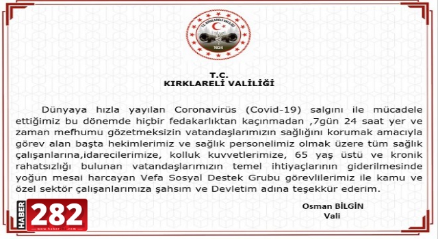 Kırklareli Valisi Osman Bilgin'in koronavirüs testinin pozitif çıktığı açıklandı