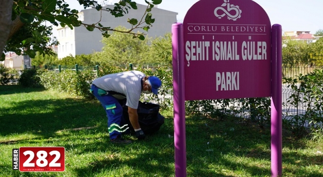 Çorlu Belediyesi Sahada Temizlik Çalışmalarını Sürdürüyor