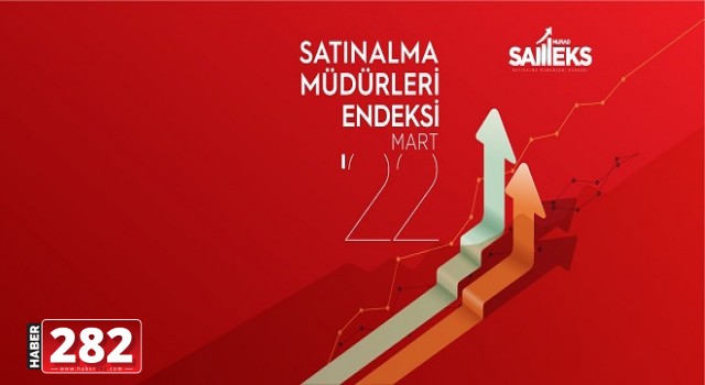 SAMEKS 2022 MART AYI VERİLERİ AÇIKLANDI