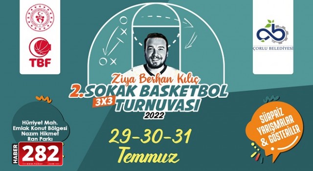 Ziya Berhan Kılıç 3x3 Sokak Basketbol Turnuvası Başlıyor.