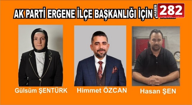 İLÇE BAŞKANLIĞI İÇİN 3 İSİM