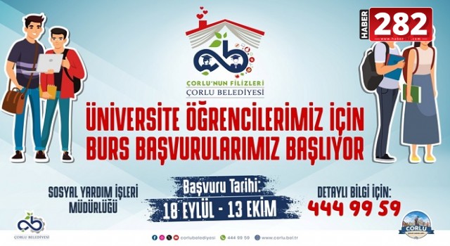 “Çorlu’nun Filizleri” İçin Yeni Burs Başvuru Dönemi Başlıyor