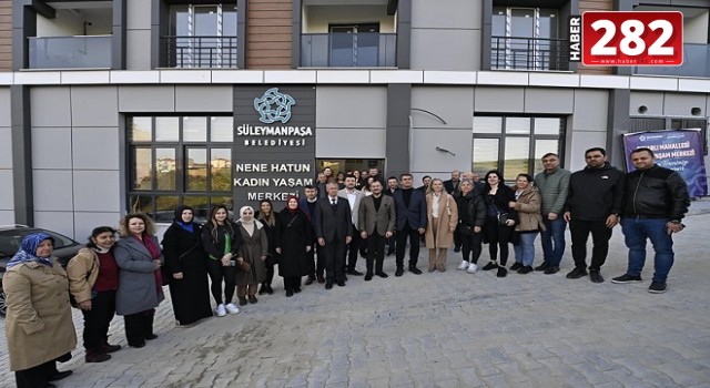 Süleymanpaşa Belediyesi'nden Çınarlı'ya kadın yaşam merkezi