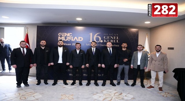 GENÇ MÜSİAD 16. OLAĞAN GENEL KURULU GERÇEKLEŞTİRİLDİ