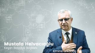 Keşan Belediye Başkanı Helvacıoğlu koronavirüse karşı ”dostane” uyardı: