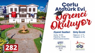 Çorlu'nun Filizleri Atatürk Evi Sayesinde Yeşerecek