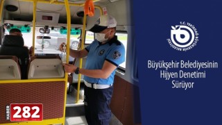 Büyükşehir Belediyesi Toplu Taşıma Araçlarında Hijyen Denetimine Devam Ediyor
