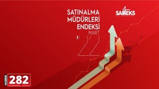 SAMEKS 2022 MART AYI VERİLERİ AÇIKLANDI