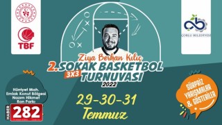 Ziya Berhan Kılıç 3x3 Sokak Basketbol Turnuvası Başlıyor.