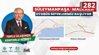 SÜLEYMANPAŞA-MALKARA ARASI OTOBÜS SEFERLERİ BAŞLIYOR