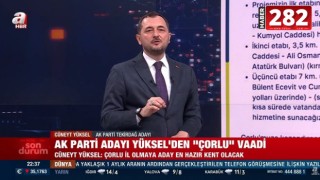 AK Parti Tekirdağ Büyükşehir Belediye Başkan Adayı Cüneyt Yüksel’den Çorlu vaadi: "İl olmaya aday en hazır kent olacak"