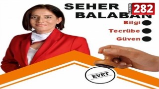 SEHER BALABAN, MUHİTTİN MAHALLESİ MUHTAR ADAYI SLOGANI; BİLGİ, TECRÜBE, GÜVEN