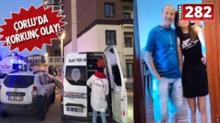 13 YAŞINDAKİ KIZ HAYATINI KAYBETTİ, BABA İSE BİLEKLERİ KESİLMİŞ HALDE BULUNDU